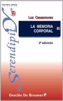 La Memoria Corporal, 2nd Edicion