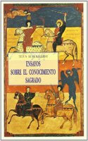 Ensayos sobre el conocimiento sagrado