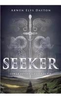 Seeker. Con La Verdad Llegara El Fin / Seeker