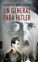 Un general para Hitler