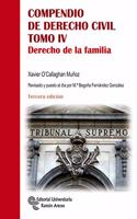 Compendio de Derecho Civil. Tomo IV: Derecho de la familia