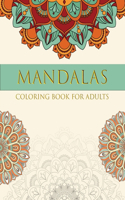 Mandalas Coloring Book for Adults