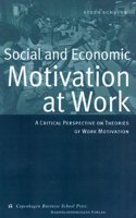 Social & Economic Motivation at Work