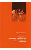 Integration of Glomular & Tubular Function in Normal & Diabetic Rat Kidneys