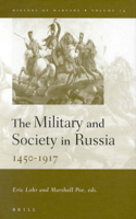 Military and Society in Russia, 1450-1917