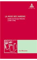 La Muse Des Jardins