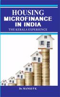 Housing Microfinance in India : The Kerala Experience