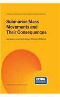 Submarine Mass Movements and Their Consequences