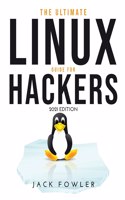 The Ultimate Linux Guide for Hackers