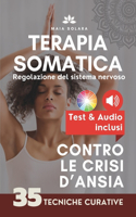 TERAPIA SOMATICA per la REGOLAZIONE del SISTEMA NERVOSO