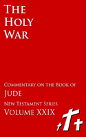 Holy War - Biblical Commentary on the Book of Jude