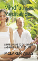 Mindfulness Meditation