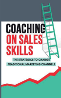 Coaching On Sales Skills