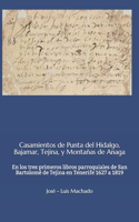 Casamientos de Punta del Hidalgo, Bajamar, Tejina, y Montañas de Anaga