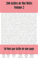 200 Grilles de Mots Mêlés - Volume 2