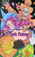 Dark Fantasy Coloring Book: Grim and Gothic beautiful darkness and gothic realms with this dark fantasy collection