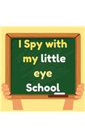 I Spy with my little eye school: the best choice for evrey kid, A fun challenge for children, Spy Book Puzzle