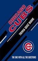 Chicago Cubs Trivia Quiz Book