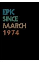 Epic Since March 1974