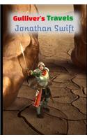 Gulliver's Travels By Jonathan Swift (Annotated & Illustrated) Classic Edition