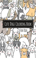 Cute Dogs Coloring Book For Kids