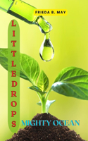 Little Drops: Mighty Ocean
