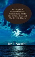 Analysis of Acclimatization in Ishmael Scott Reed's The Terrible Twos and The Terrible Threes