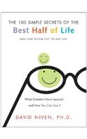 100 Simple Secrets of the Best Half of Life
