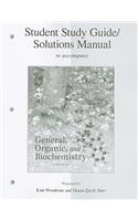 General, Organic, and Biochemistry, Student Study Guide/Solutions Manual