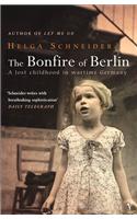 The Bonfire Of Berlin