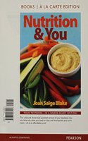 Nutrition & You, Books a la Carte Edition & Modified Masteringnutrition with Mydietanalysis with Pearson Etext -- Valuepack Access Card -- For Nutrition & You