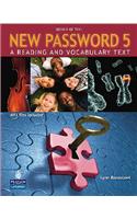New Password 5: A Reading and Vocabulary Text [With CDROM]