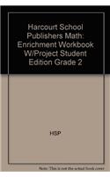 Hsp Math: Enrich Workbook with Projects Grade 2