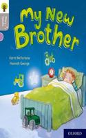 Oxford Reading Tree Story Sparks: Oxford Level 1: My New Brother