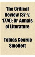 The Critical Review, Or, Annals of Literature (Volume 55)