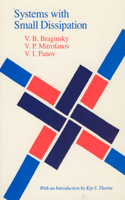 Systems with Small Dissipation: (Emersion: Emergent Village resources for communities of faith)
