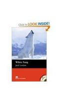 Macmillan Readers White Fang Elementary Pack