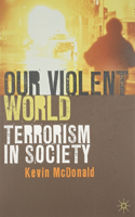 Our Violent World