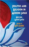 Politics and Religion in Modern Japan