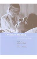 End-Of-Life Decision Making