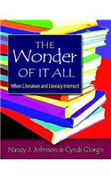 The Wonder of It All: When Literature and Literacy Intersect