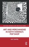 Art and Merchandise in Keith Haring's Pop Shop