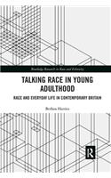 Talking Race in Young Adulthood