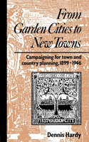 From Garden Cities to New Towns