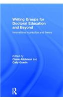 Writing Groups for Doctoral Education and Beyond