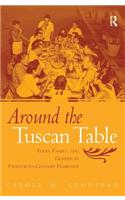 Around the Tuscan Table