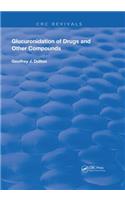 Glucuronidation of Drugs and Other Compounds