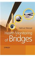 Health Monitoring of Bridges