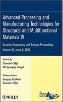 Advanced Processing and Manufacturing Technologies for Structural and Multifunctional Materials IV, Volume 31, Issue 8