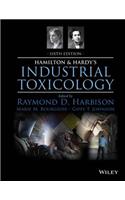 Hamilton and Hardy's Industrial Toxicology